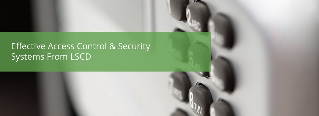 LSCD Security System Specialists